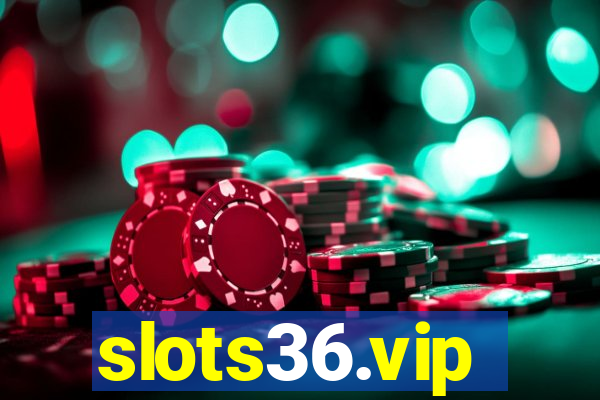 slots36.vip