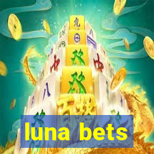 luna bets