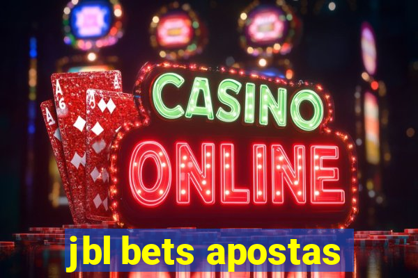 jbl bets apostas