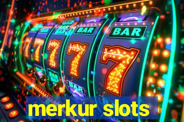 merkur slots