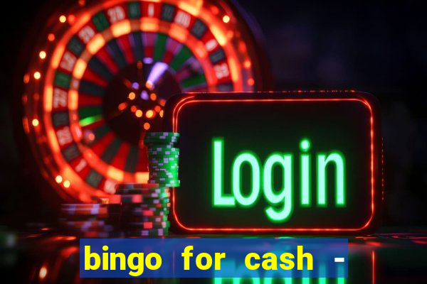 bingo for cash - real money