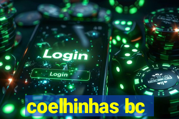 coelhinhas bc