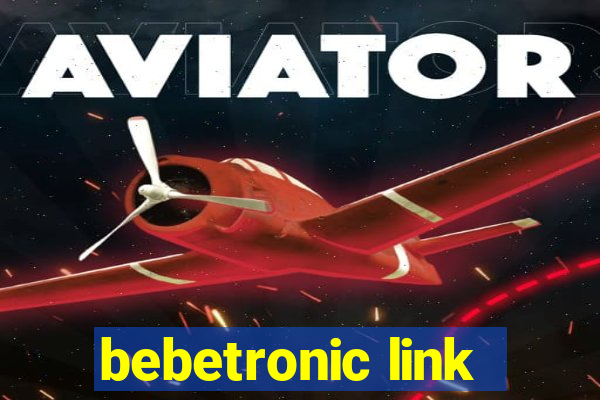 bebetronic link