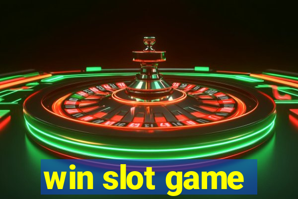 win slot game