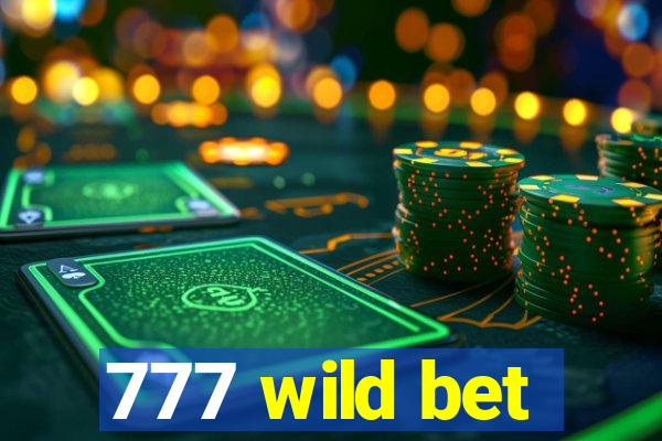 777 wild bet