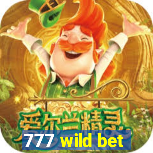 777 wild bet