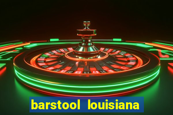 barstool louisiana promo code