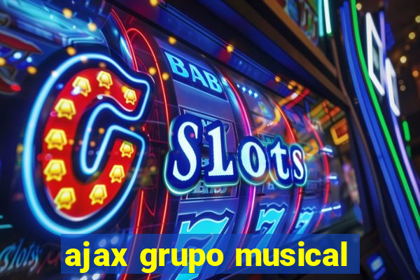 ajax grupo musical