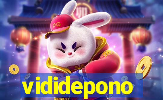 vididepono