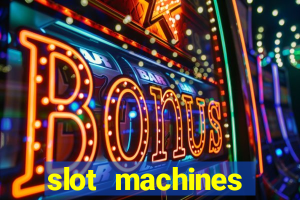 slot machines online for money