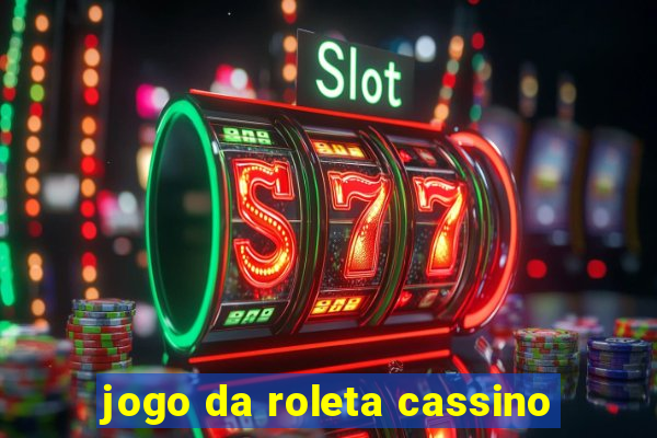 jogo da roleta cassino