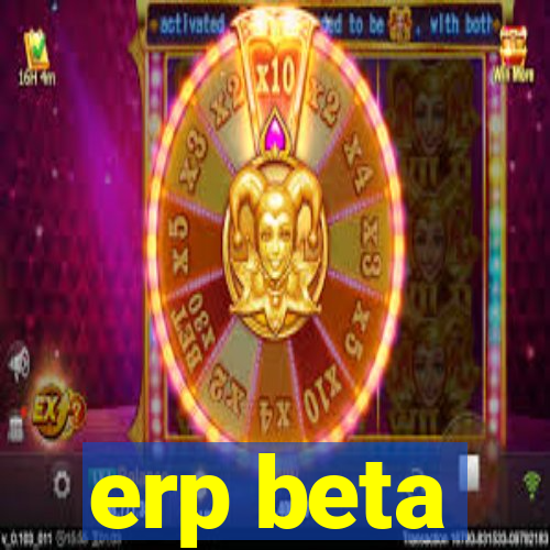 erp beta