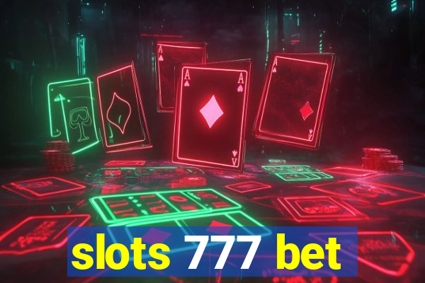 slots 777 bet