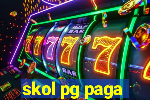 skol pg paga