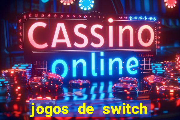 jogos de switch para emulador