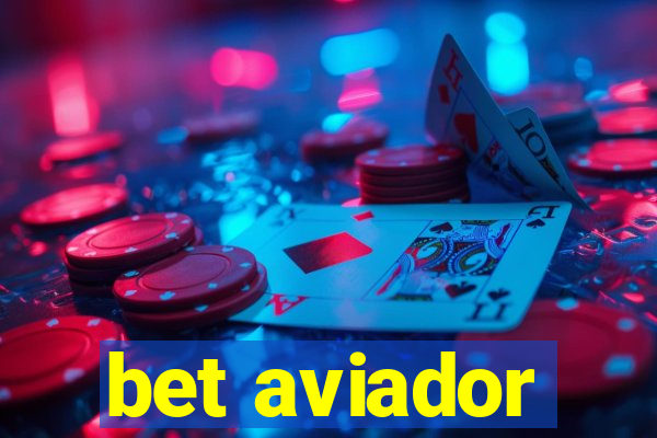 bet aviador