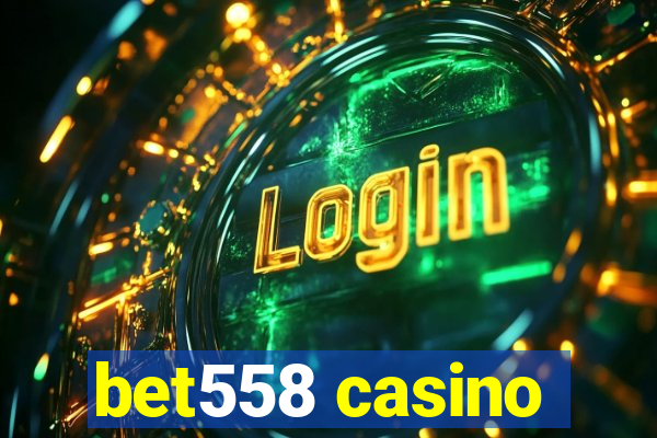 bet558 casino