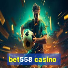 bet558 casino