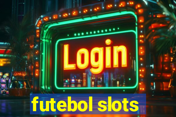 futebol slots