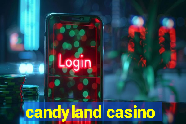 candyland casino