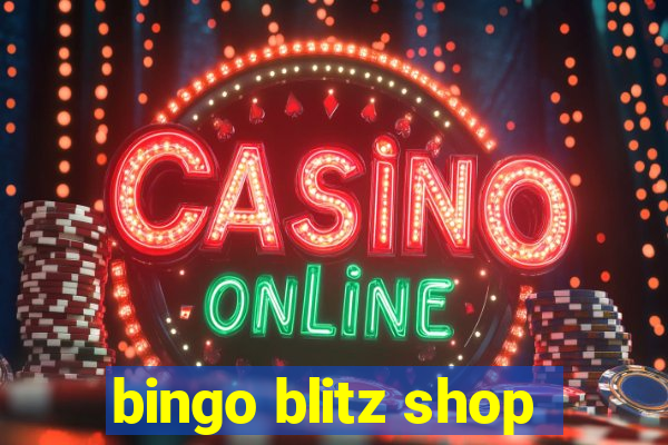 bingo blitz shop