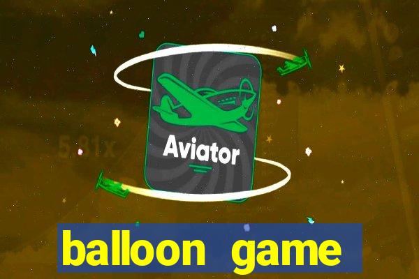 balloon game balloon game