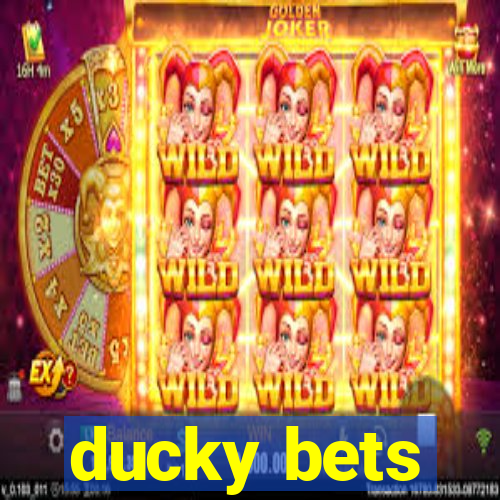 ducky bets