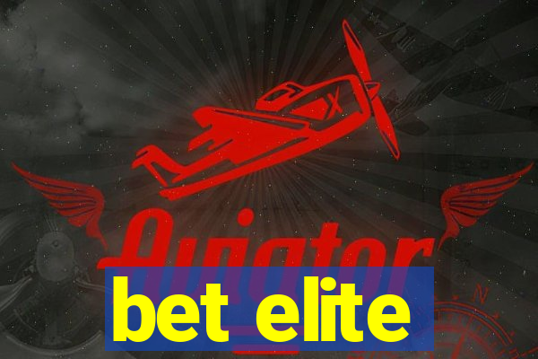 bet elite