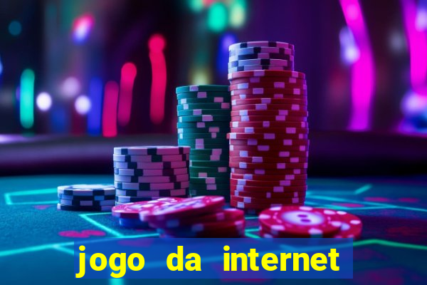 jogo da internet que ganha dinheiro