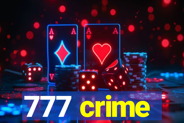 777 crime