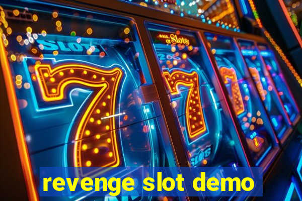 revenge slot demo