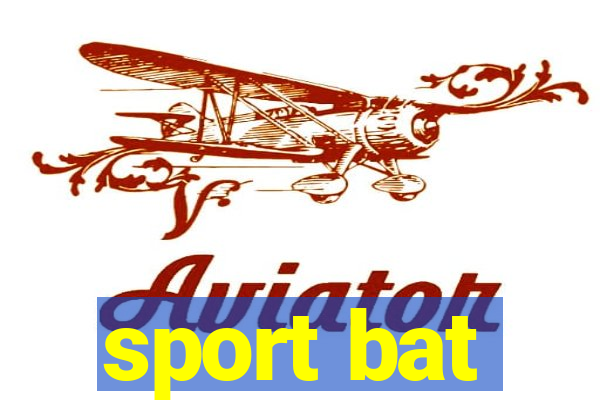 sport bat