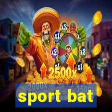 sport bat