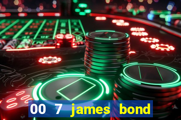 00 7 james bond casino royale