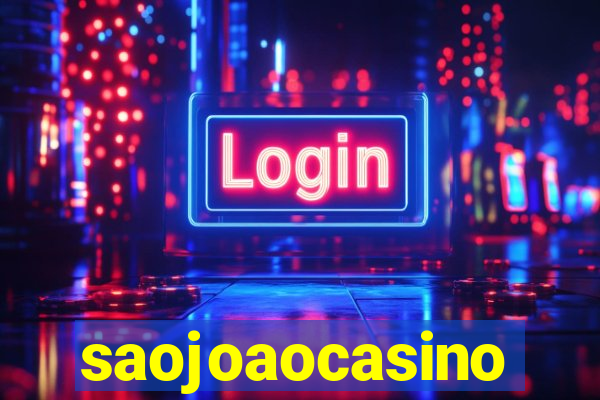 saojoaocasino