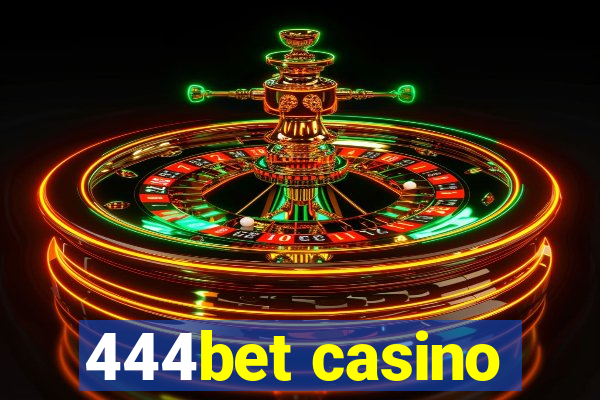 444bet casino