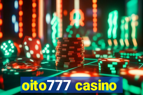 oito777 casino