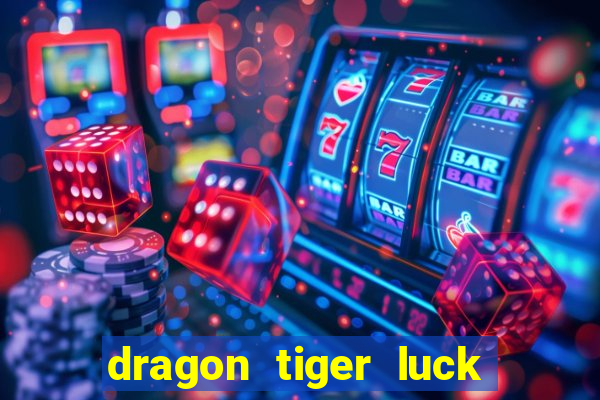 dragon tiger luck demo pg slot