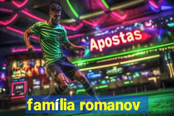 família romanov