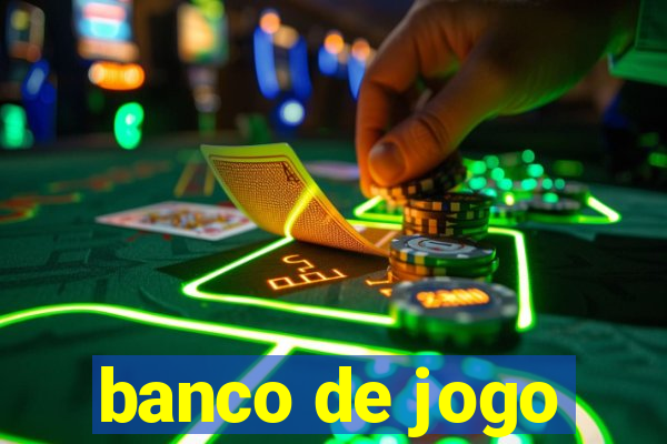 banco de jogo