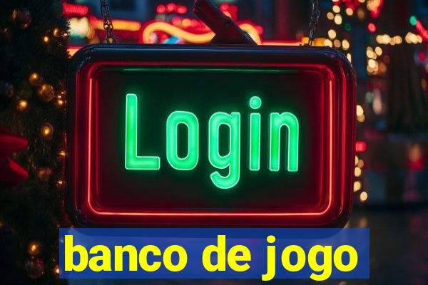 banco de jogo