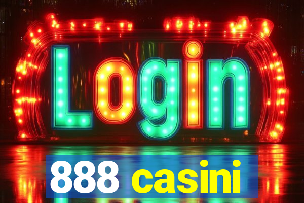 888 casini