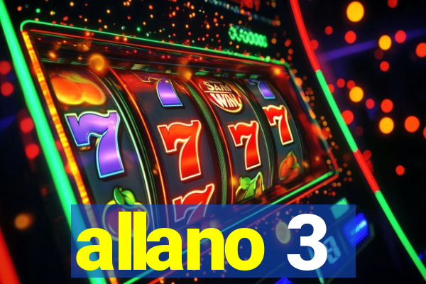 allano 3