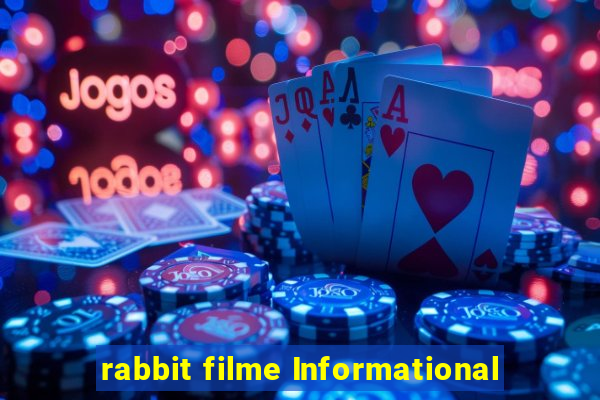 rabbit filme Informational