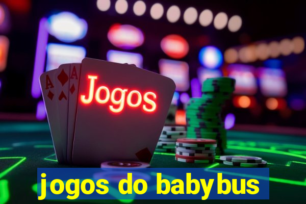 jogos do babybus