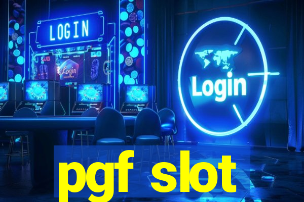 pgf slot