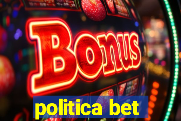 politica bet