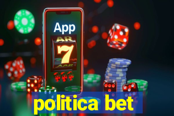 politica bet