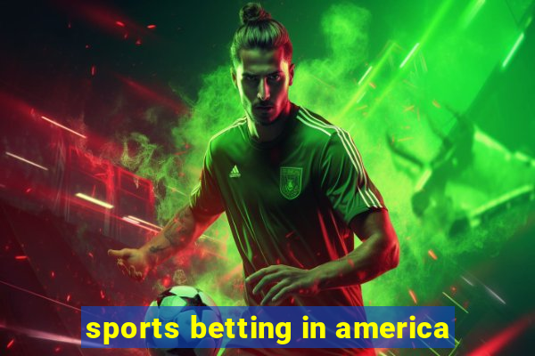 sports betting in america