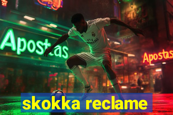 skokka reclame